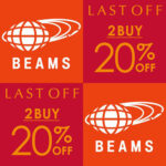 BEAMS｜2021年 “LAST OFF” セール が 2月5日(金)より開催！オンライン 通販 SALE ビームス ファイナル
